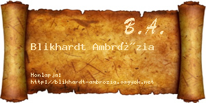 Blikhardt Ambrózia névjegykártya